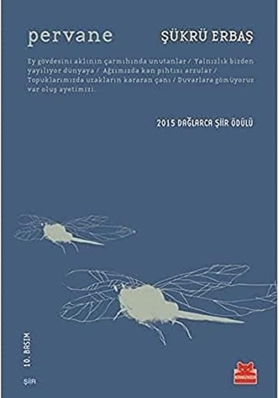 Pervane: 2015 Dağlarca Şiir Ödülü