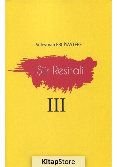 Şiir Resitali 3 / Süleyman Erciyastepe
