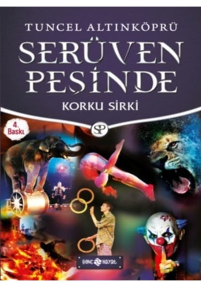 Serüven Peşinde 18 Korku Sirki Tuncel Altınköprü