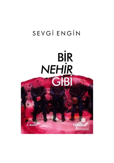 Bir Nehir Gibi / Sevgi Engin