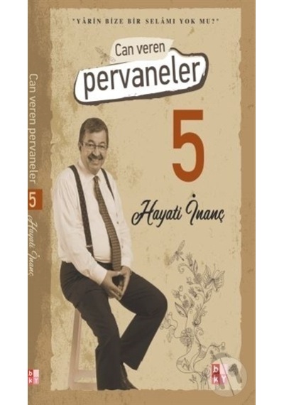 Babıali Kültür Yayncılık Can Veren Pervaneler 5