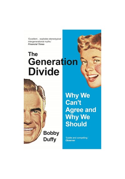The Generation Divide: Why We Can T Agree And Why We Should