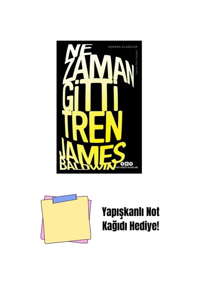 Ne Zaman Gitti Tren + Yapışkanlı Not Kağıdı