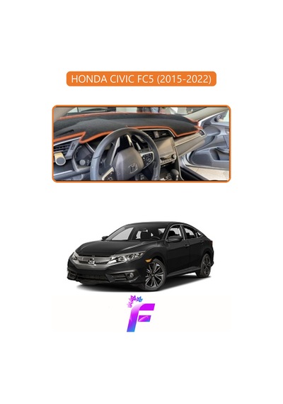 Honda Cıvıc Fc5 2015-2022 Torpido Örtüsü Güneşten Korur Kolay Montaj Tam Uyum F64 Torpido Halısı