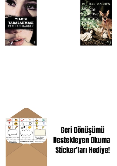 Yıldız Yaralanması + Whom Were We Running From + Okuma Sticker'ları