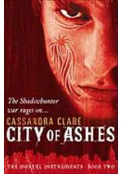 City of Ashes Book 2 (Mortal Instruments) - Cassandra Clare - Walker Books