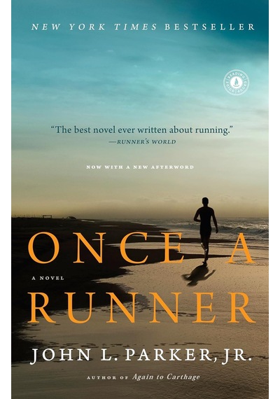 Once A Runner: A Novel