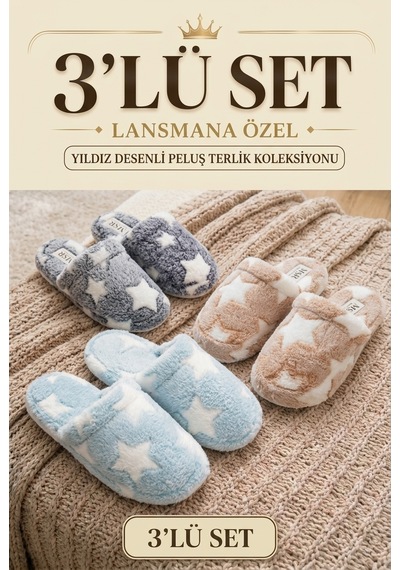 3 Lü Avantajlı Paket Kışlık Peluş Desenli Sessiz Ortopedik Taban Çeyiz Misafir Ev Terliği Seti 3'lü Yıldız Terlik