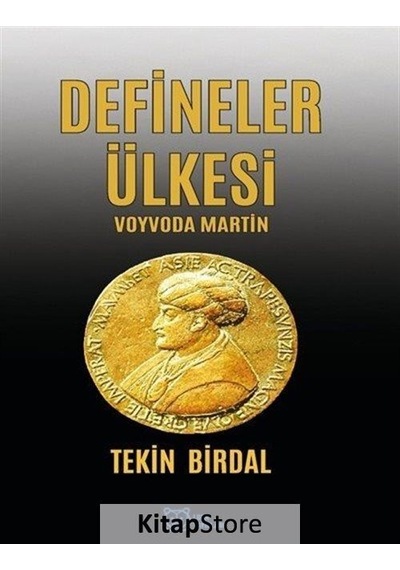 Defineler Ülkesi-Voyvoda Martin - Tekin Birdal - Luna Yayınları