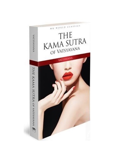 The Kama Sutra Of Vatsyayana - Ingilizce Roman - Vatsyayana
