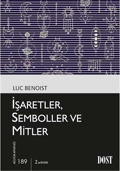 İşaretler, Semboller Ve Mitler