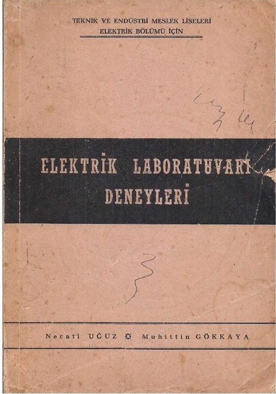 Elektrik Laboratuvarı Deneyleri