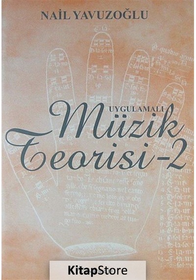 Uygulamalı Müzik Teorisi - 2 - Nail Yavuzoğlu