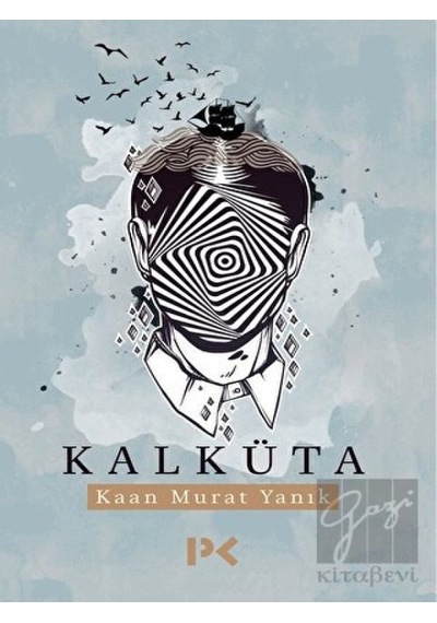 Kalküta - Kaan Murat Yanık - Profil Kitap