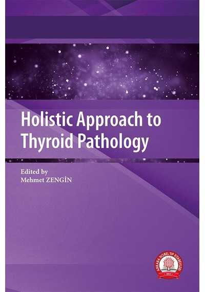 Holistic Approach To Thyroid Pathology