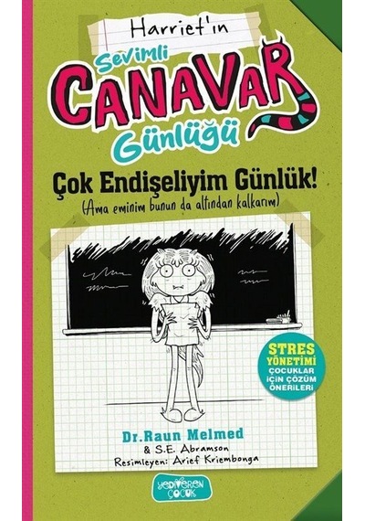 Çok Endişeliyim Günlük / Sevimli Canavar Günlüğü / Dr. Raun Me...