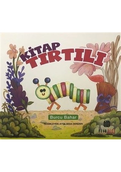 Kitap Tırtılı - Burcu Bahar - Nova Kids