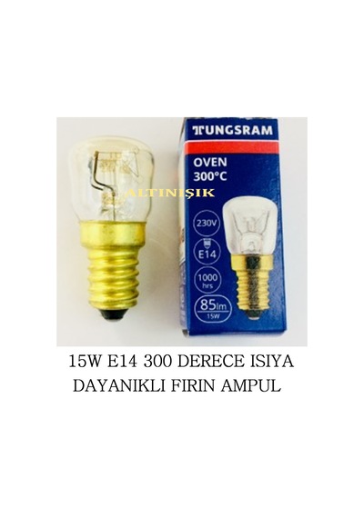 Fırın Ampul 15W E14 300Derece Isıya Dayanıklı Fırın Lambası 15 W