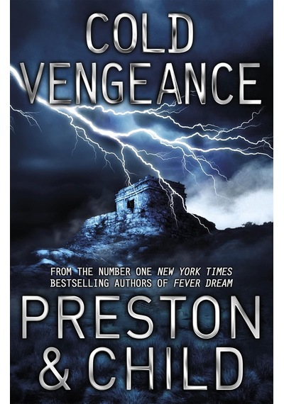 Cold Vengeance: An Agent Pendergast Novel