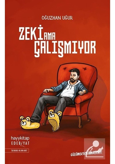 Zeki Ama Çalışmıyor / Oğuzhan Uğur