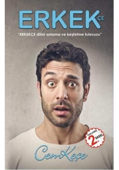 Erkekçe - A. Cem Keçe - Pusula Yayınevi