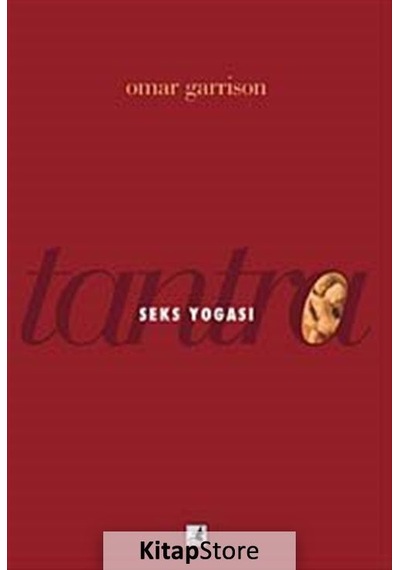 Tantra Seks Yogası / Omar Garrison
