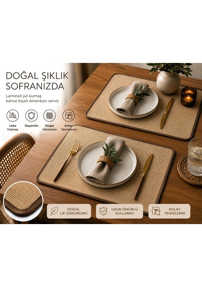 Doğal Şıklık Kahve Biyeli Lamineli Jüt Amerikan Servis