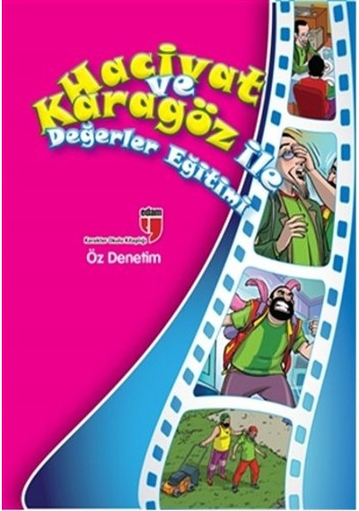 Hacivat ve Karagöz ile Değerler Eğitimi - Öz Denetim - Elif Akardaş - Edam
