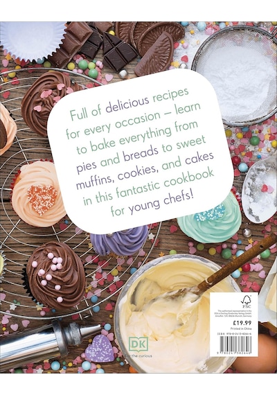 Bake It: More Than 150 Recipes For Kids From Simple Cookies To Creative Cakes