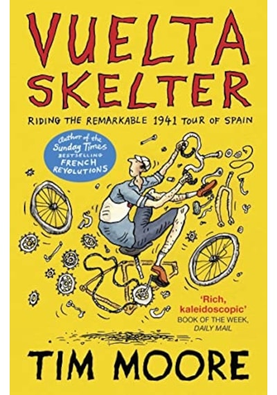 Vuelta Skelter: Riding The Remarkable 1941 Tour Of Spain
