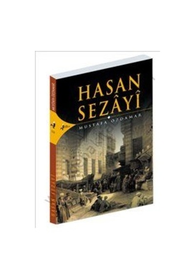 Hasan Sezayi - Mustafa Özdamar - Kırk Kandil Yayınları