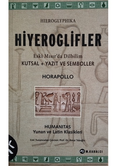 Hiyeroglifler - Hıeroglyphıka