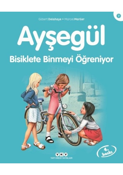 Ayşegül Serisi 07 - Bisiklete Binmeyi Öğreniyor - Yqbx-648737