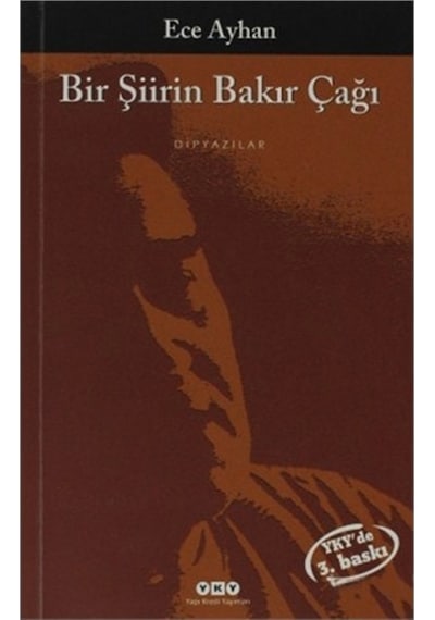 Bir Şiirin Bakır Çağı-Ece Ayhan (552845973)