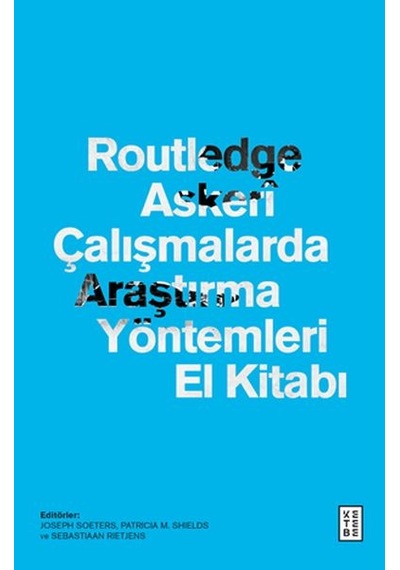 Routledge Askerî Çalışmalarda Araştırma Yöntemleri El Kitabı