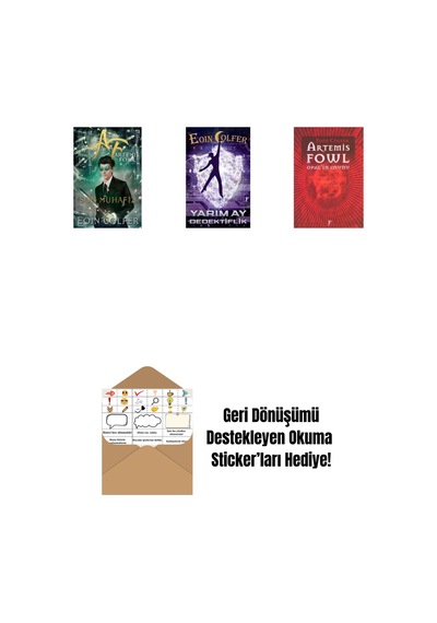 Artemis Fowl 8 - Son Muhafız + Yarım Ay Dedektiflik + Artemis Fowl 4 - Opal İn Oyunu + Okuma Sticker'ları