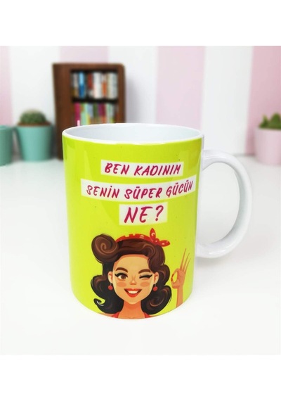 Ben Kadınım Senin Süper Gücün Ne Tasarımlı Kupa Beyaz - Çok Renkli