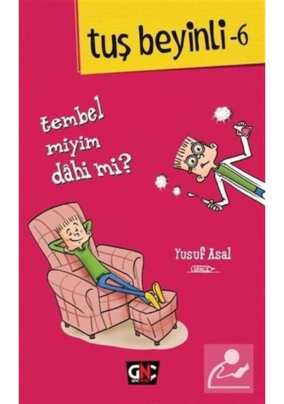 Tembel Miyim Dahi Mİ? Tuş Beyinli-6 - Yusuf Asal - Genç Nesil