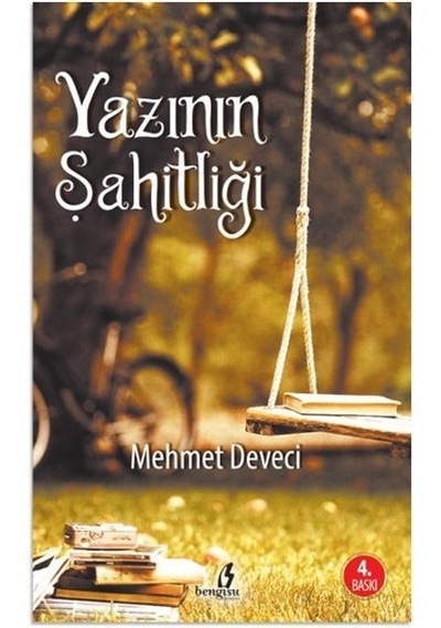Yazının Şahitliği Mehmet Deveci Bengisu  Yayınları