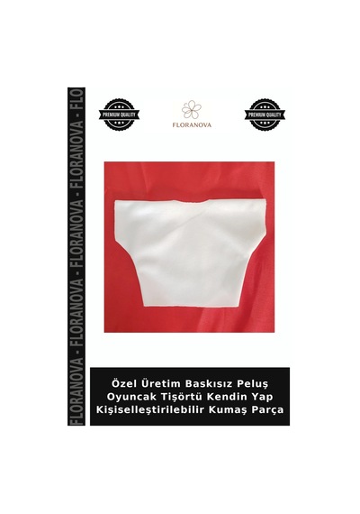 Özel Üretim Baskısız Peluş Oyuncak Tişörtü Kendin Yap Kişiselleştirilebilir Kumaş Parça