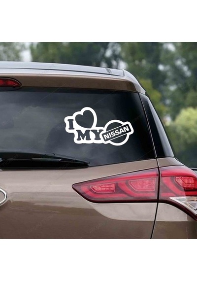 Nissan Sticker I Love My Nissan Sticker Nissan Oto Sticker