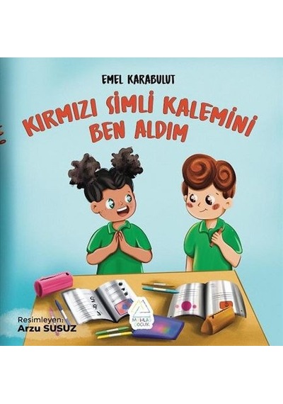 Kırmızı Simli Kalemini Ben Aldım - Emel Karabulut - Mahlas Çocuk