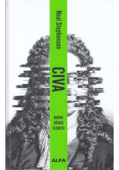 Cıva  -  Barok Döngüsü 3Lemesi  -  Neal Stephenson  -  Alfa Yayıncılık