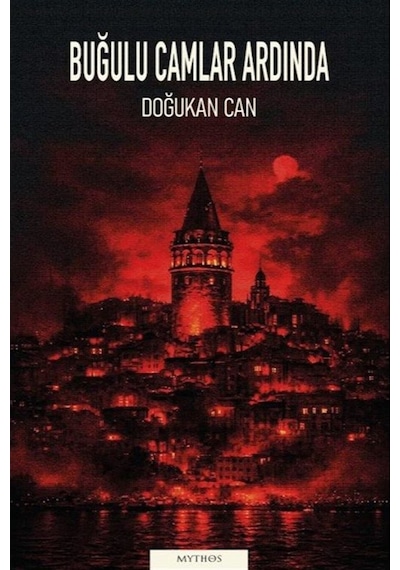 Buğulu Camlar Ardında / Doğukan Can