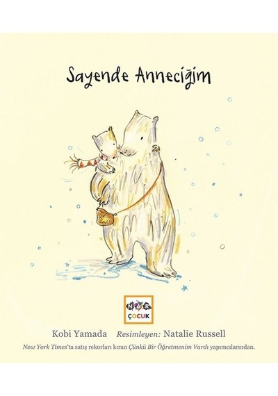 Sayende Anneciğim - Kobi Yamada - Nar Çocuk