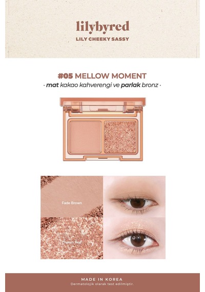 Lilybyred 2’Li Mat / Parlak Far Paleti Little Bitty Moment Shadow 05 Mellow Moment Mat / Parlak