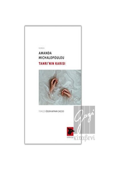 Tanrı'nın Karısı - Amanda Michalopoulou - Alakarga