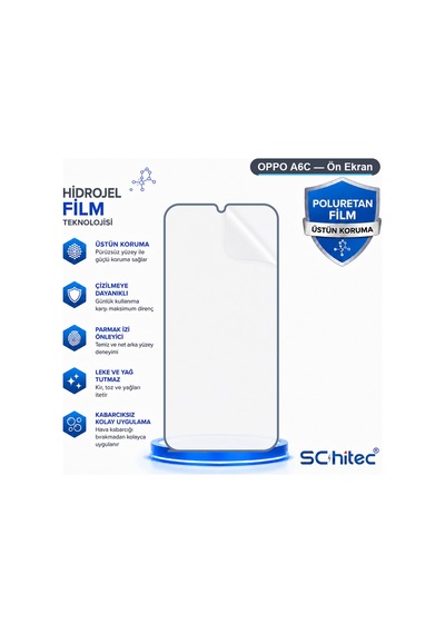 Schitec Oppo A6c Nano Şeffaf Hidrojel Ekran Koruyucu Film