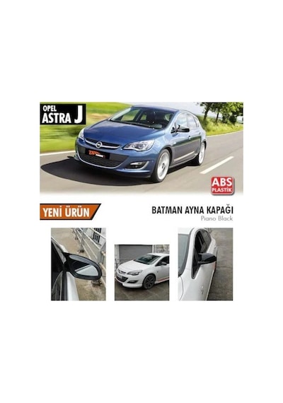 Opel Astra J (2009 - 2015) Batman Yarasa Ayna Kapağı (parlak Siyah)