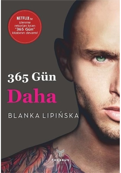 365 Gün Daha - 365 Gün- 3. Kitap - Blanka Lipinska - Theseus Yayınevi